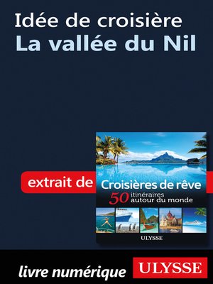 cover image of Idée de croisière--La vallée du Nil